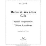 Ratus et ses amis CP, 50 Tableaux de graphèmes (matériel collectif)