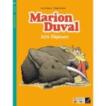 Ribambelle CE2 éd. 2017 - BD Marion Duval SOS éléphants