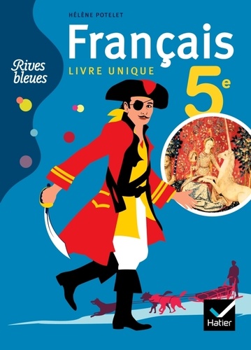 Rives20Bleues205C3A8me20FranC3A7ais20livre20unique2028Prog.jpg Rives Bleues 5ème Français livre unique (Prog. Français) – Image 1