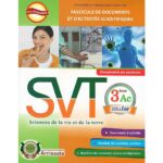 Série Al Mostakbal fascicule de documents et d'activités scientifiques SVT 3 AC