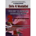 Série al mostakbal the key to english national exam 2 Bac