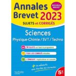 Sciences brevet  - Physique-chimie, SVT, Techno ; Sujets et corrigés
