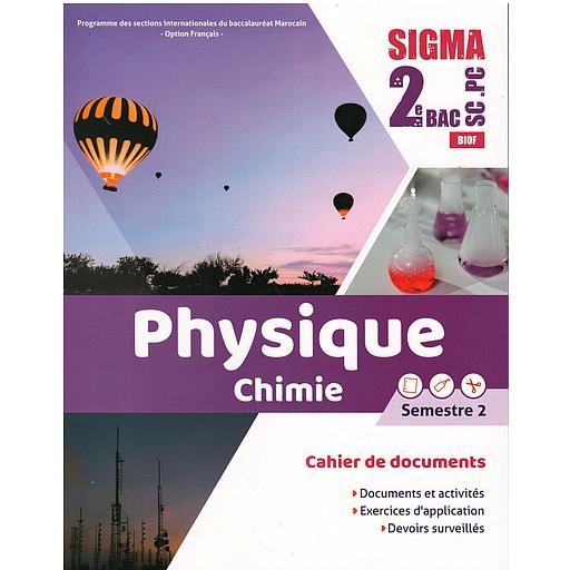 Sigma20PC20Cahier20de20documents202e20Bac20Sc-1.jpg Sigma PC Cahier de documents 2e Bac Sc. PC Semestre 2 – Image 1