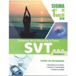 Sigma SVT Cahier de documents 1er Bac Sc. EX Semestre 2