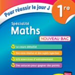 Spécialité Maths 1re  - Pour réussir le jour J