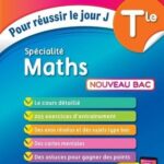 Specialité maths Tle  - Pour réussir le jour J