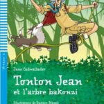 Tonton Jean ET L'Arbre Bakonzi + CD