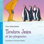Tonton Jean et Les Pingouins + CD