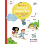 Tous les mots à connaître avant d'entrer en CP