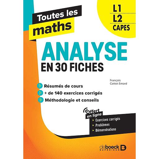 Toutes20les20maths20L12C20L22C20Capes2020-20Analyse20en204020fiches.jpg Toutes les maths L1, L2, Capes - Analyse en 40 fiches – Image 1