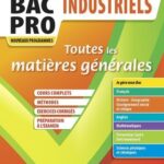Toutes les matières générales Bac Pro Industriels 2e, 1re, Tle