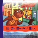 Un monde à lire Kimamila CE1 - Un ours très gourmet