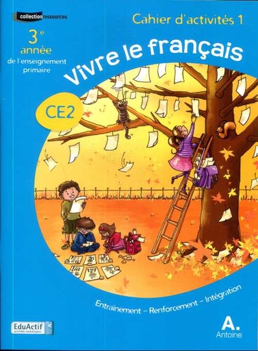 VIVRE20LE20FRANCAIS20CE220ACTIVITES201.jpg VIVRE LE FRANCAIS CE2 ACTIVITES 1 – Image 1