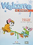 Welcome20to20America20120-20Student27s20Book202620Workbook.jpg Welcome to America 1 - Student's Book & Workbook – Image 1